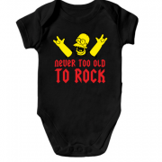 Дитячий боді Never too old to rock!