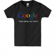 Детская футболка Google took away my mind