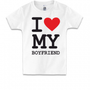 Дитяча футболка I love my boyfriend
