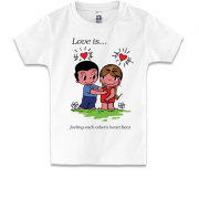 Дитяча футболка Love is.3..