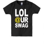 Детская футболка Lol our Swag