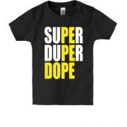 Дитяча футболка Super Dope