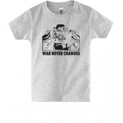 Детская футболка War Never Changes
