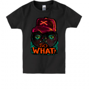 Детская футболка с котом So what?